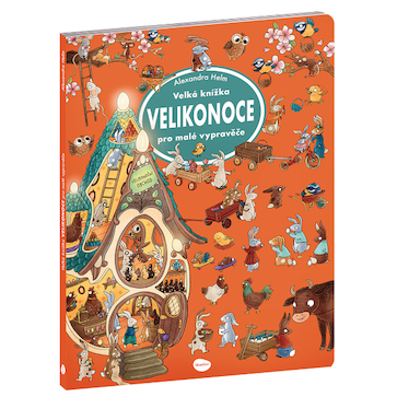 Velká knížka Velikonoce pro malé vypravěče
